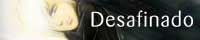 Desafinado